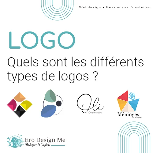 Quels sont les différents types de logos ? Comment bien choisir le style de mon logo ?​